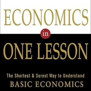 Economics in One Lesson